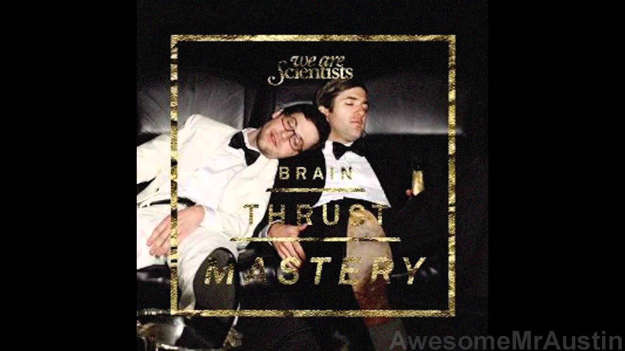 Watch We Are Scientists - Let's See It (HD) on YouTube Watch We Are Scientists - Let's See It (HD) on YouTube