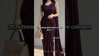 2026 Trendy Plain Saree Colours Part -3