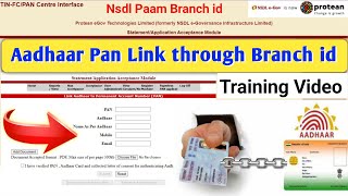 Aadhaar Pan Link through Branch id training video | Nsdl Paam Branch id