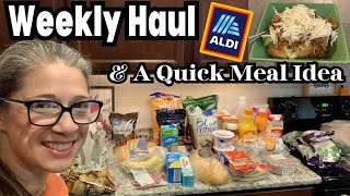 ALDI Weekly Grocery Haul | Meal Plan | Quick Meal Idea for a Busy Day