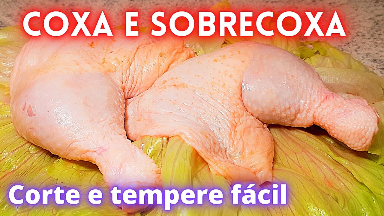 COMO CORTAR E TEMPERAR COXA E SOBRECOXA DE FRANGO PASSO A PASSO COMPLETO AQUI NA CASA DA LILY!