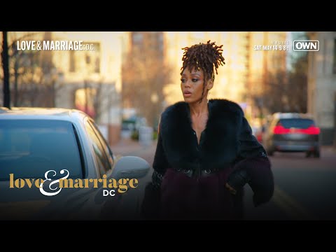 FIRST LOOK: Love & Marriage: DC | Love & Marriage: DC | OWN