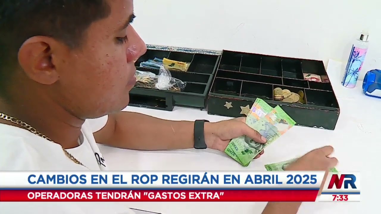 Cambios en el ROP previstos para el 2025 podrían afectar dinero de clientes