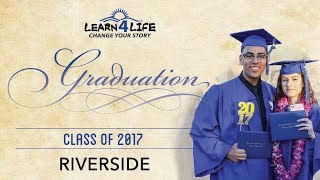 (6/22/2017) Learn4Life Riverside Region 2017 Graduation