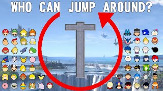 Who Can Make It? Jump Around The T (Small) - Super Smash Bros. Ultimate