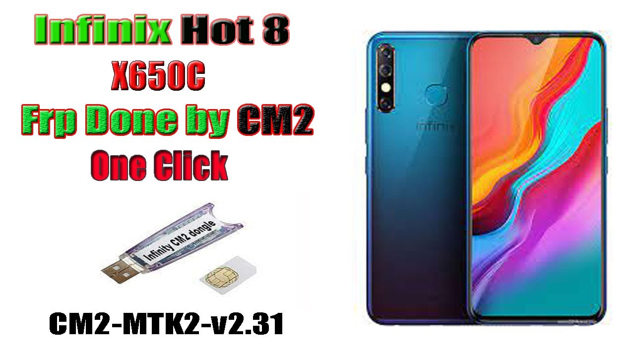 infinix-hot-8-x650c-frp-bypass-cm2-hot-8-x650c-frp-remove-youtube
