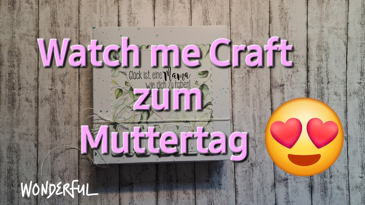 WATCH ME CRAFT I MUTTERTAG - YouTube