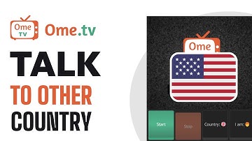 How To Talk To Other Country in OmeTV - Full Guide (2025)