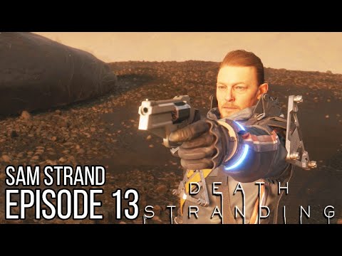 Death Stranding Full Game Walkthrough Episode 13 - No Commentary 2019