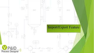 Import Export Functionality in Visio P&ID Process Designer
