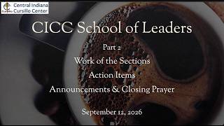 Information Sep2026 part 2 Work of Sections, Action Items & Announcements News