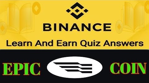 Binance Learn & Earn Epic Quiz Answers | Binance Epic Quiz Answers Today | Binance EPIC Quiz 2025