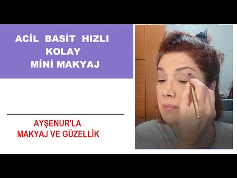 Beş Dakikada Makyaj Sade Hızlı Gerektiği Kadar