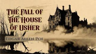 The Fall of the House of Usher | Edgar Allan Poe Audiobook | Silas Darkwood