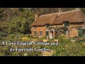 A cosy english cottage and its fairytale garden