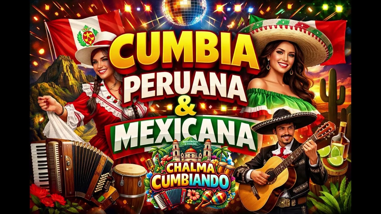 La Cumbia Peruana Mexicana
