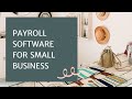 Best Payroll Software - Payroll Software for Small Business - Payroll Software