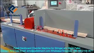 Pallet Deckboard Chamfer Machine for Traditional Wooden Pallets/ Stringer Pallets/Block Pallets