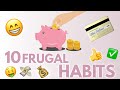 FRUGAL LIVING UK | 10 Daily habits of frugal people to save hundreds a year