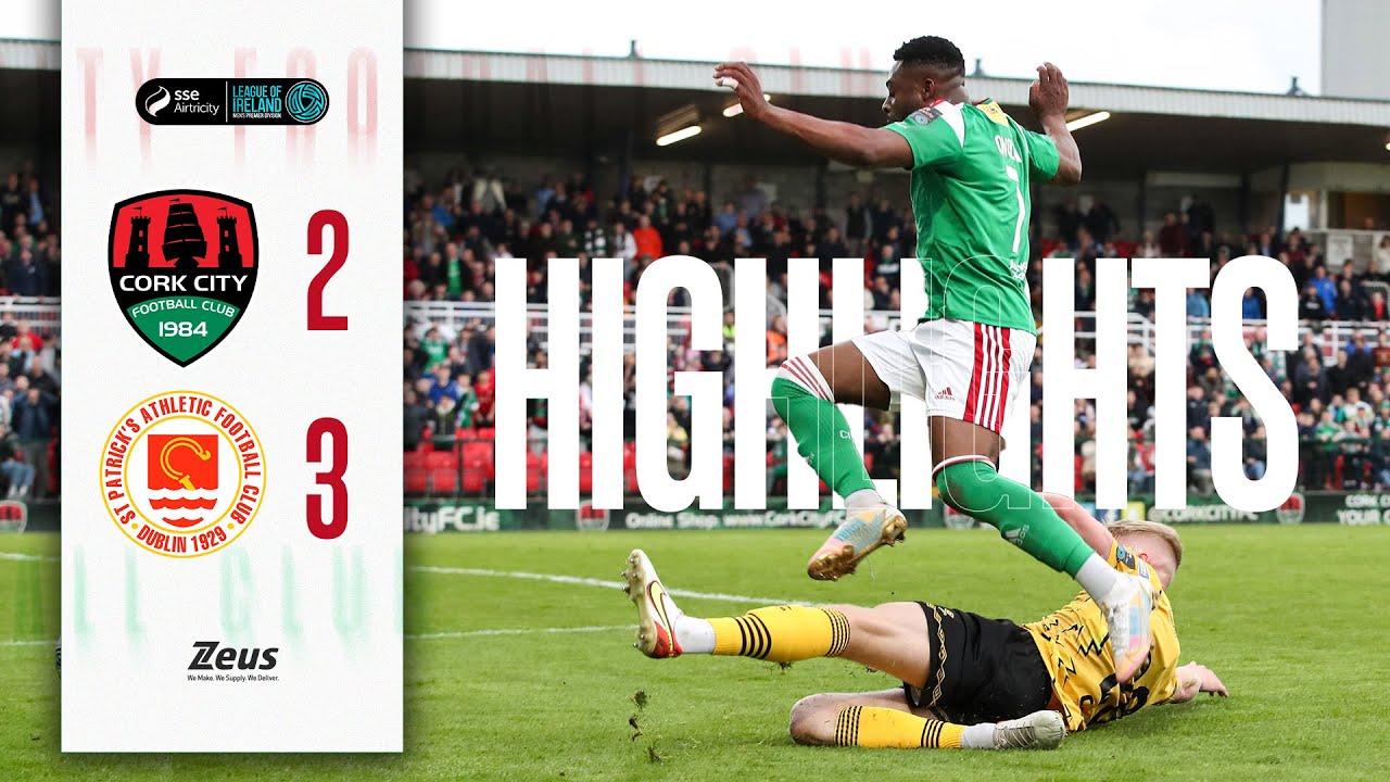 Cork City 23 St. Patrick's Athletic Highlights League of Ireland