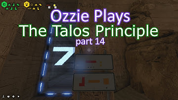 Ozzie Plays The Talos Principle (Area B7)