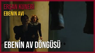 Erşan Kuneri - Ebenin Avı | Ebenin Av Döngüsü | 1080p (HD) +18 Resimi