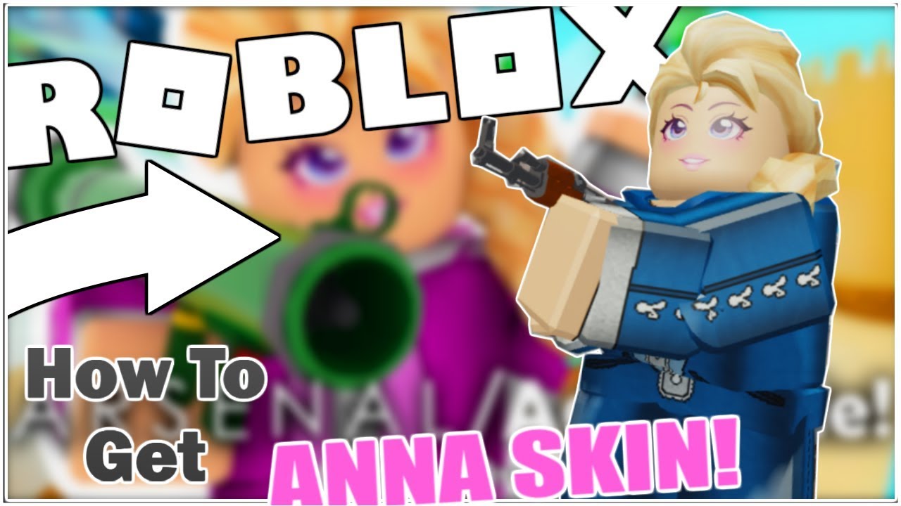 new code cara mendapatkan anna skin di roblox arsenal