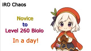 iRO Chaos - Leveling Novice to Level 260 Biolo in a day