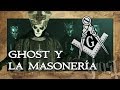 Ghost - Square Hammer (Explicación histórica: La masonería) | Migueldelys