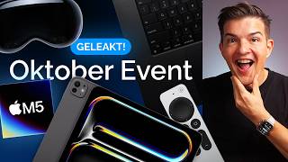 Alle Apple Produkte für Oktober offiziell geleakt! iPad Pro, MacBook Pro, Vision Pro &amp; mehr!