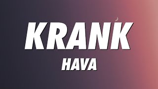 Hava - Krank (Lyrics)