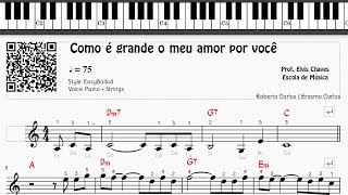 🎼 Como é grande o meu amor por você - 243 - Roberto Carlos - Tutorial Partitura Fácil 2
