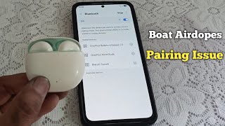 How to Fix Boat Airdopes Pairing Problem | Boat earbuds connecting problem | earbuds not working screenshot 3