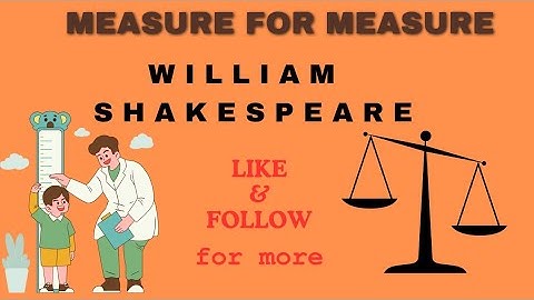 William Shakespeare -  Measure for Measure