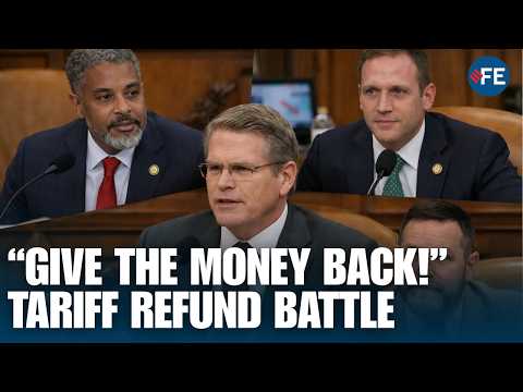 Scott Bessent Faces Fire | Tariff Refund Battle Erupts | Congress Hearing Turns Tense
