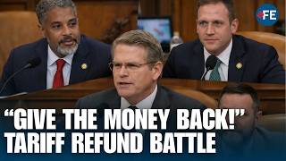 Scott Bessent Faces Fire | Tariff Refund Battle Erupts | Congress Hearing Turns Tense