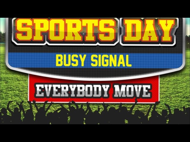 Busy Signal - Sports Day (Everybody Move) August 2014