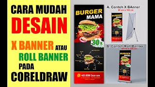 Cara Mudah Desain X Banner atau Roll Banner di CorelDraw