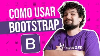 Bootstrap 📃 (Guia para Iniciantes) 📃 2025 - Hostinger Brasil