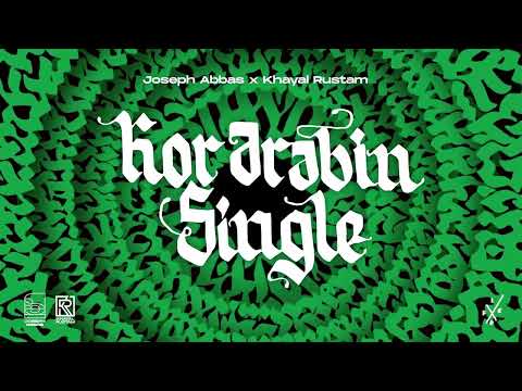 Joseph Abbas ft.Khayal Rustam — Kor Ərəbin Single’ı (Rəsmi Audio)