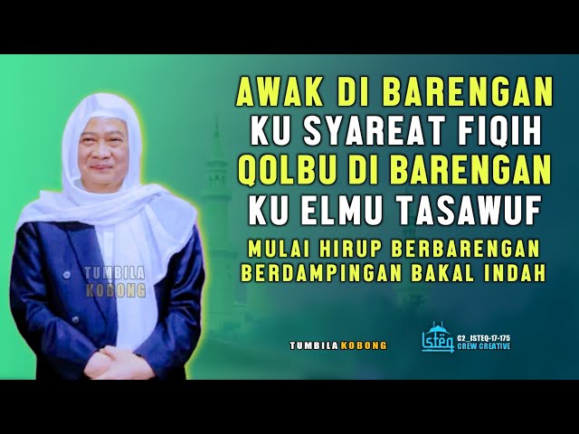 Elmu Syareat Di Barengan Ku Tasawuf Bakal Indah - Abuya Kh Uci Turtusi class=