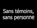 Jeanjacques goldman  je marche seul paroles