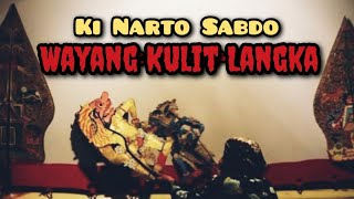 WAYANG KULIT KI NARTO SABDO RINGGIT PURWO KI NARTA SABDA WAYANG MAHABARATA GAYENG KI NARTO SABDHO