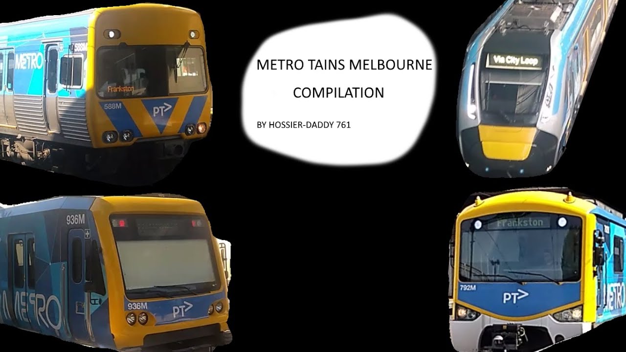 metro trains melboune compilation - YouTube