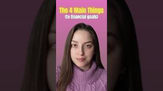 There Are Four Main Things To Financial Goals