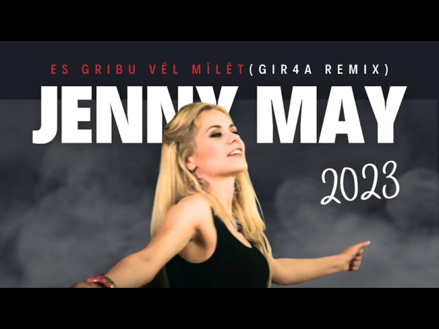在 YouTube 上观看 Jenny May – "Es gribiu vēl mīlēt" (Gir4a Remix) (Audio/Video)