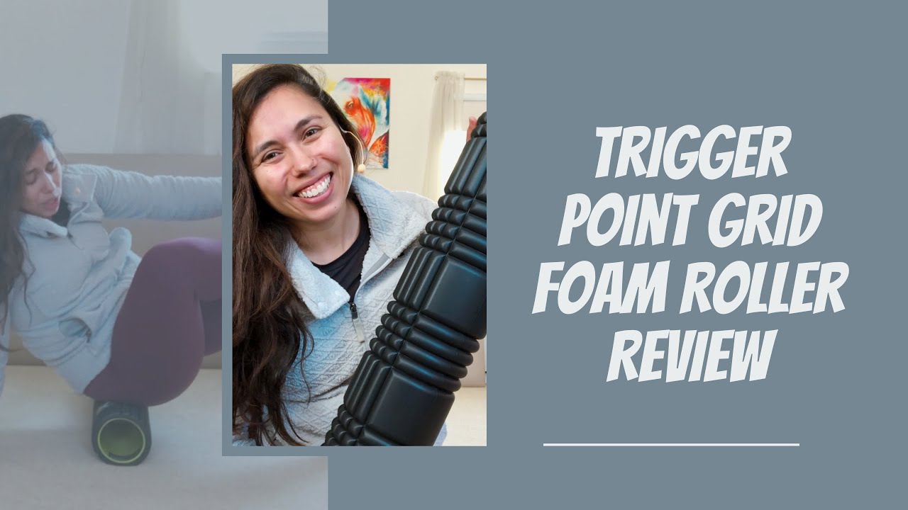 Trigger Point Foam Roller Review