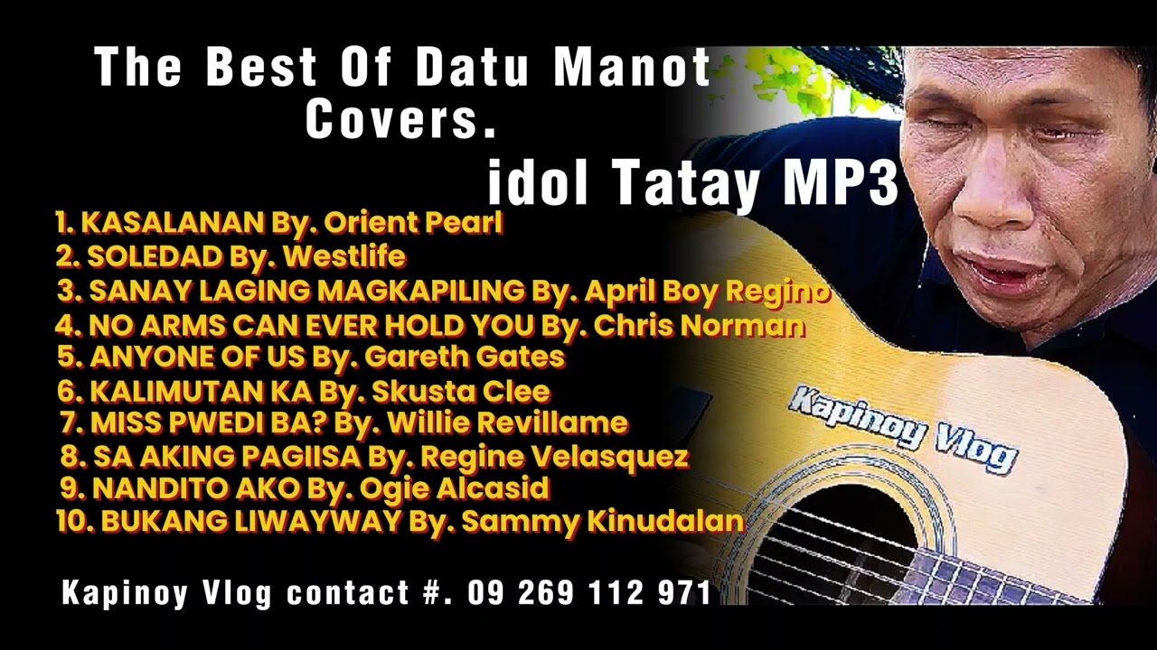 Datu Manot - The Best Tatay MP3 (cover. songs) 2025