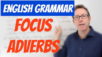 Master English Focus Adverbs in 5 Minutes!