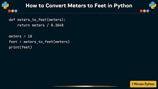 How to Convert Meters to Feet in Python